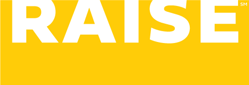 Raise